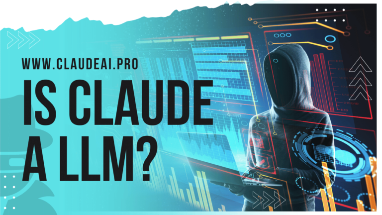 Is Claude a LLM? [2023]