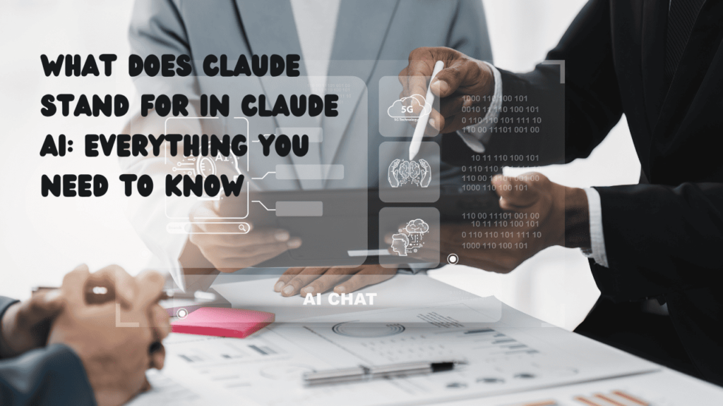 What Does Claude Stand for in Claude AI Everything You Need to Know 2 1