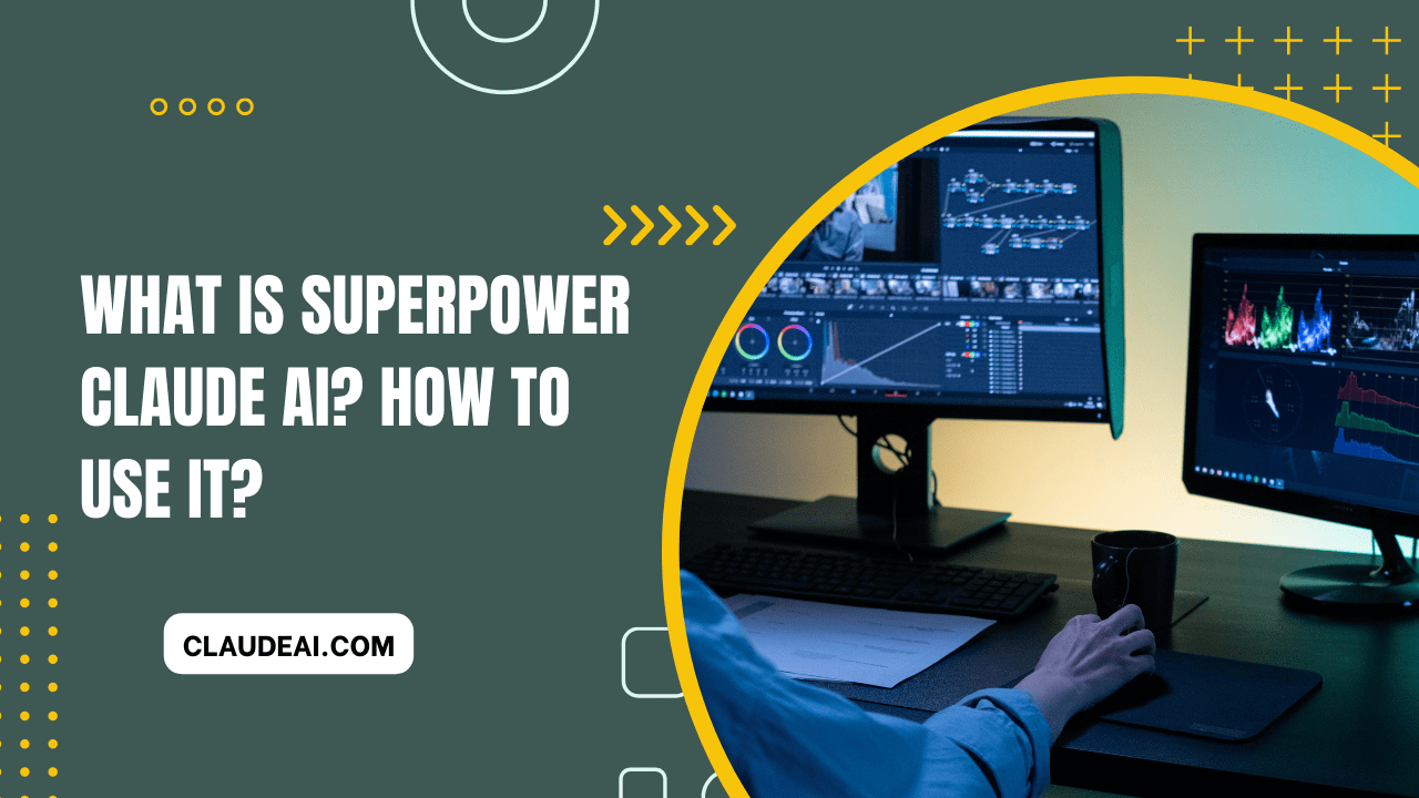 What is Superpower Claude AI? How to use it?