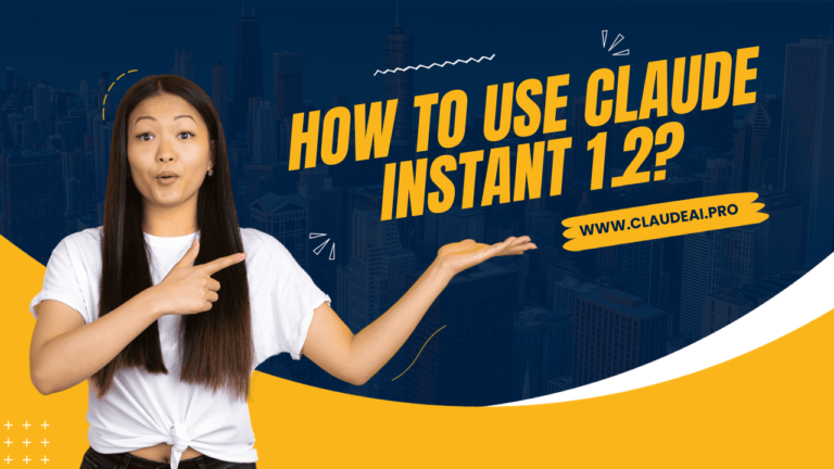 how to use claude instant 1.2