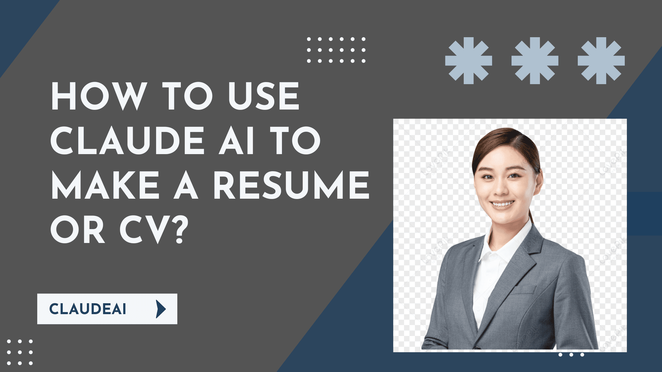 How to Use Claude AI to Make a Resume or CV?