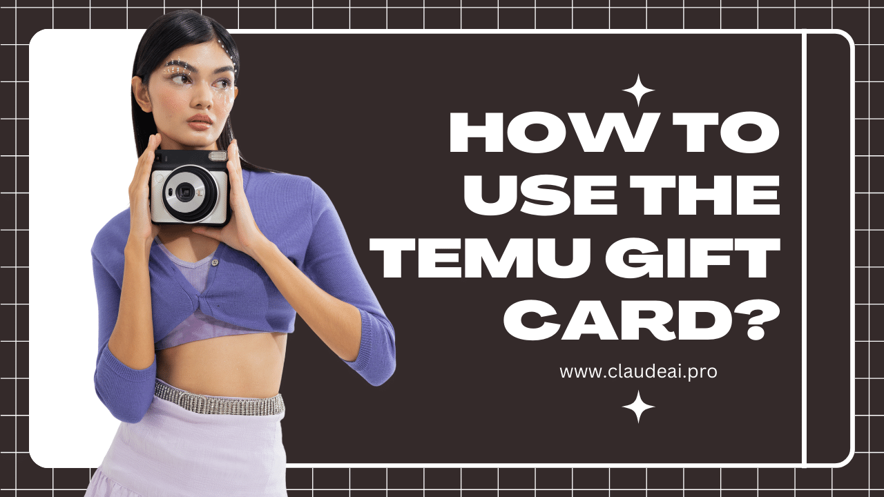 How to Use the TEMU Gift Card?