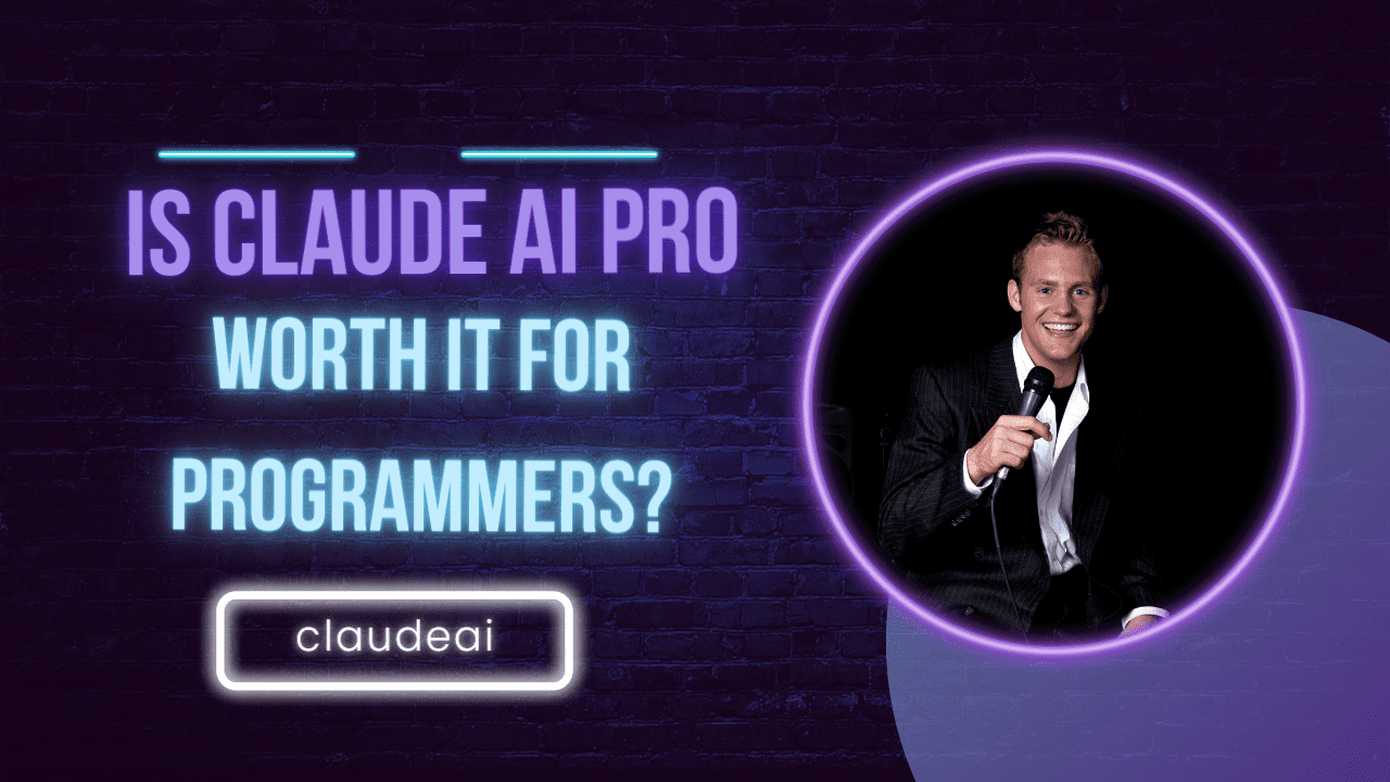 Is Claude AI Pro Worth It For Programmers?