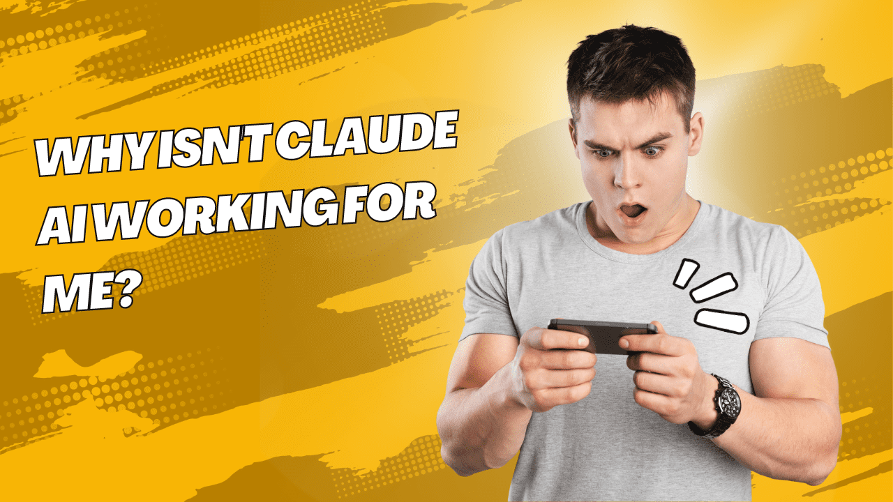 Why Isn't Claude AI Working for Me?