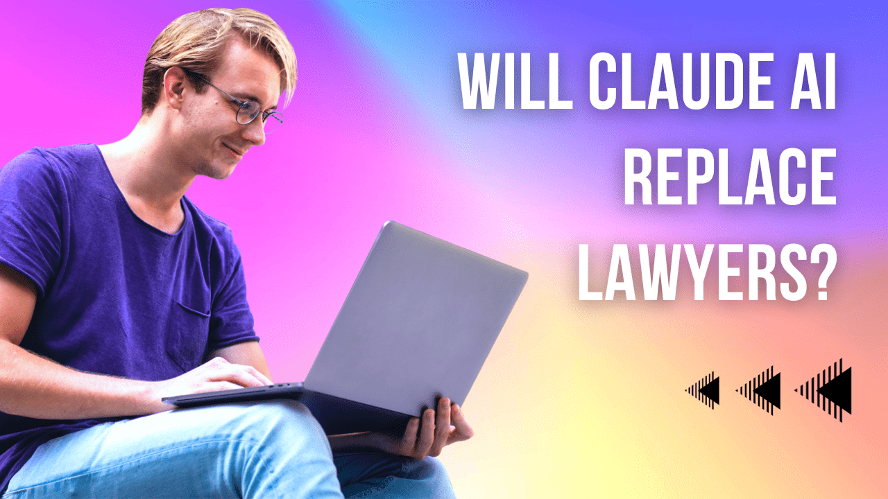 Will Claude AI Replace Lawyers?