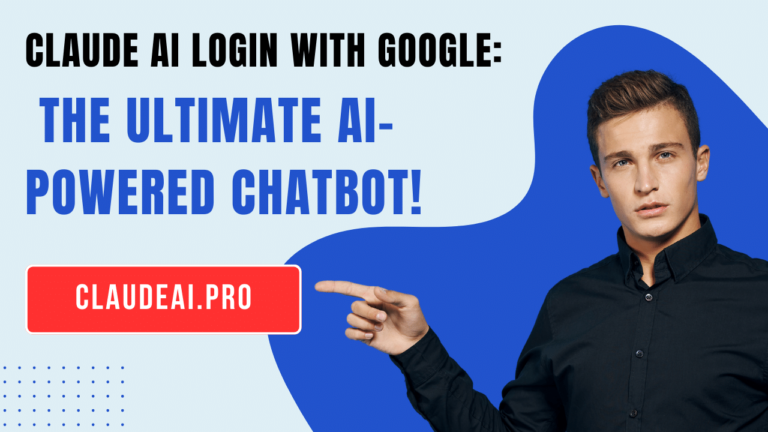 Claude AI Login with Google: The ultimate AI-powered chatbot!