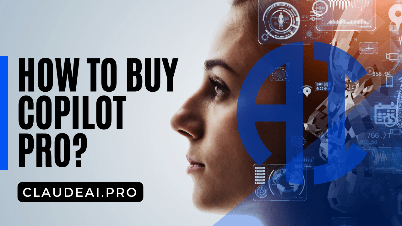 How to Buy Copilot Pro?