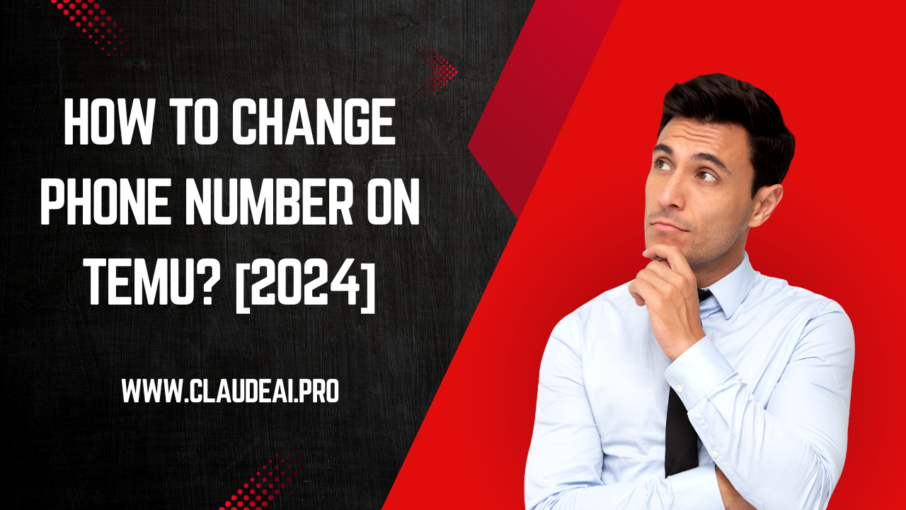 How To Change Phone Number On Temu? [2024]