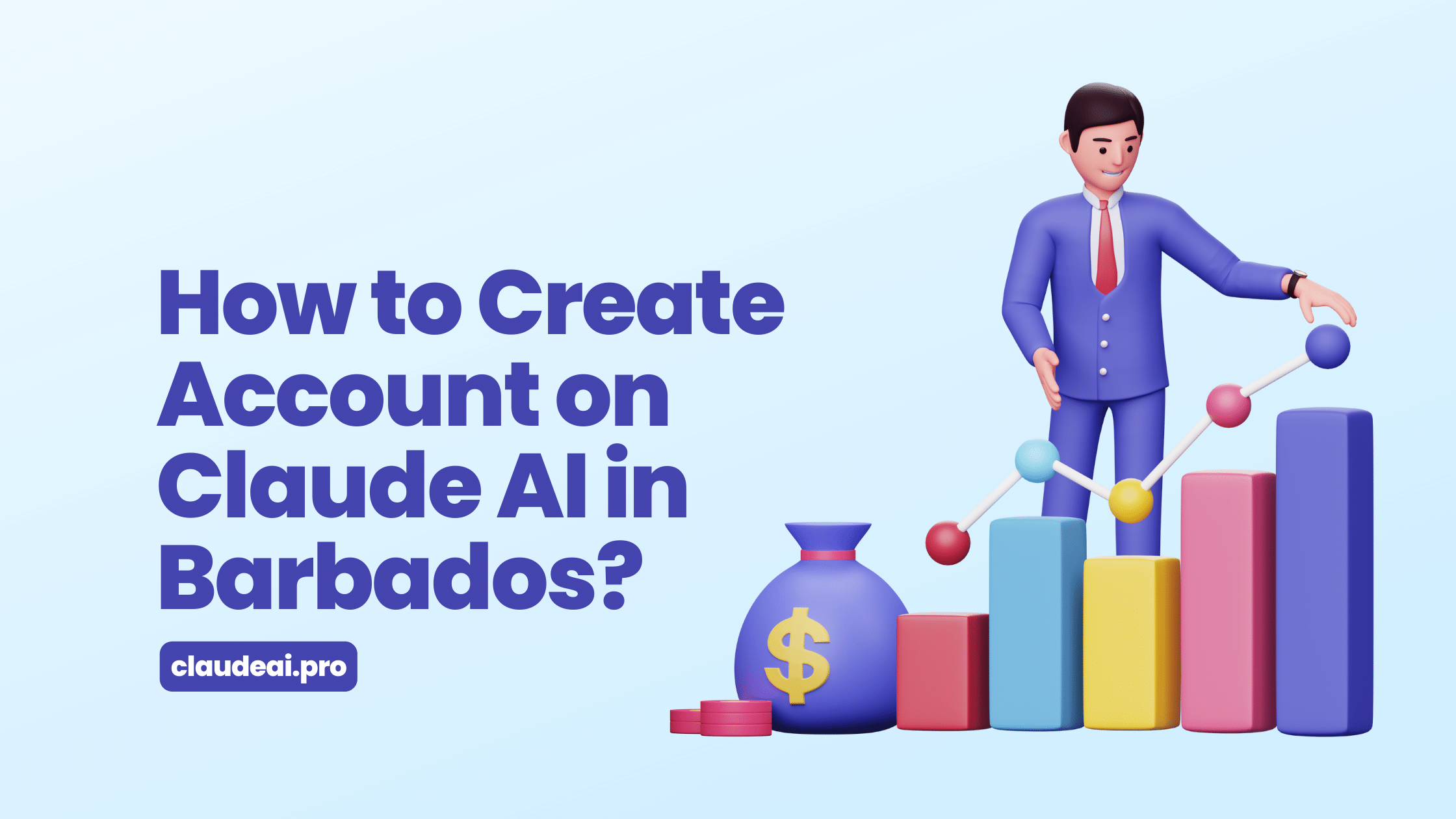 How to Create Account on Claude AI in Barbados?