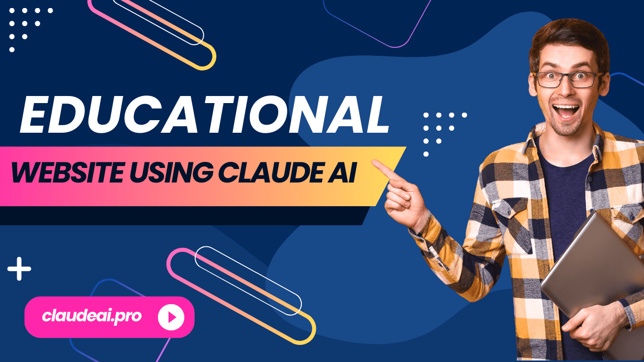 How to Create an Educational Website Using Claude AI