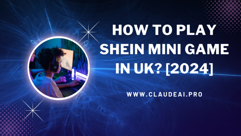 How to Play SHEIN Mini Game in Uk? [2024]