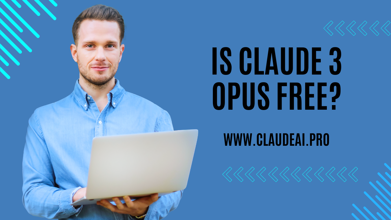 Is Claude 3 Opus Free?