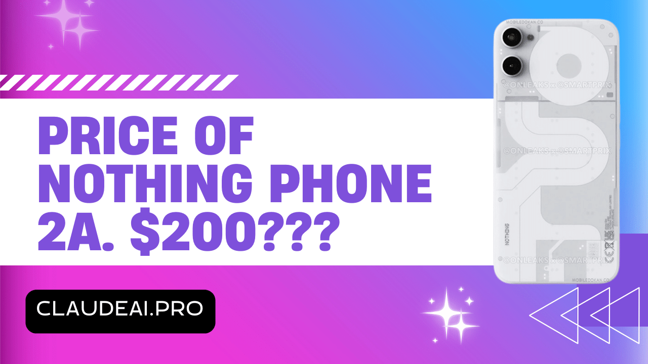 What Is the Price of Nothing Phone 2a