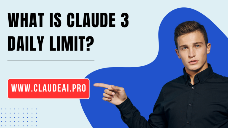 What is Claude 3 Daily Limit?