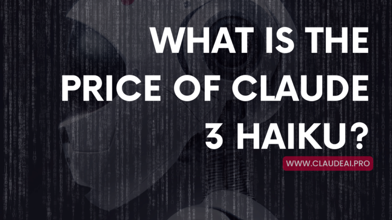 What is the Price of Claude 3 Haiku?