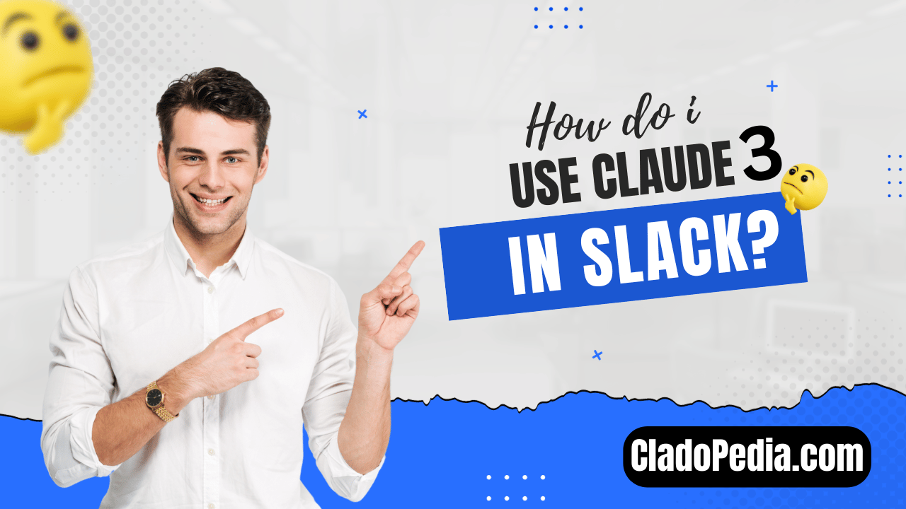 How do I Use Claude 3 in Slack?