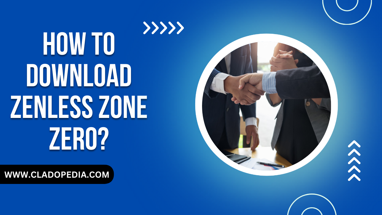 How to Download Zenless Zone Zero: A Comprehensive Guide