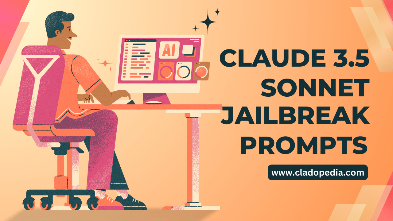 Claude 3.5 Sonnet Jailbreak Prompt